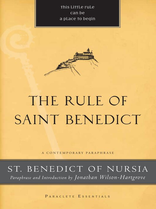 Title details for The Rule of Saint Benedict by St. Benedict of Nursia - Available